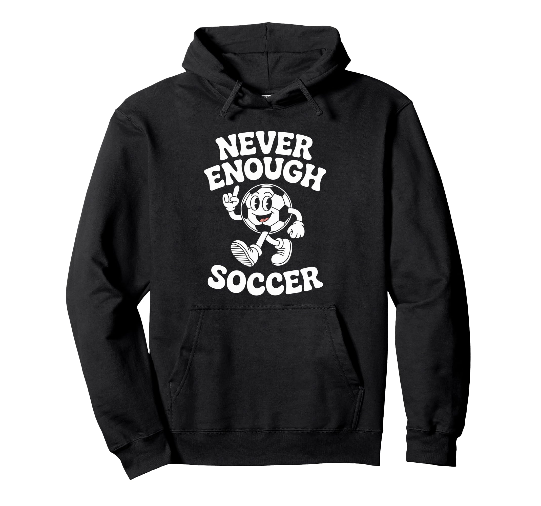 Funny Soccer Hoodie - Fun Novelty Design for Adults - T-Shirt, Sweatshirt, Hoodie