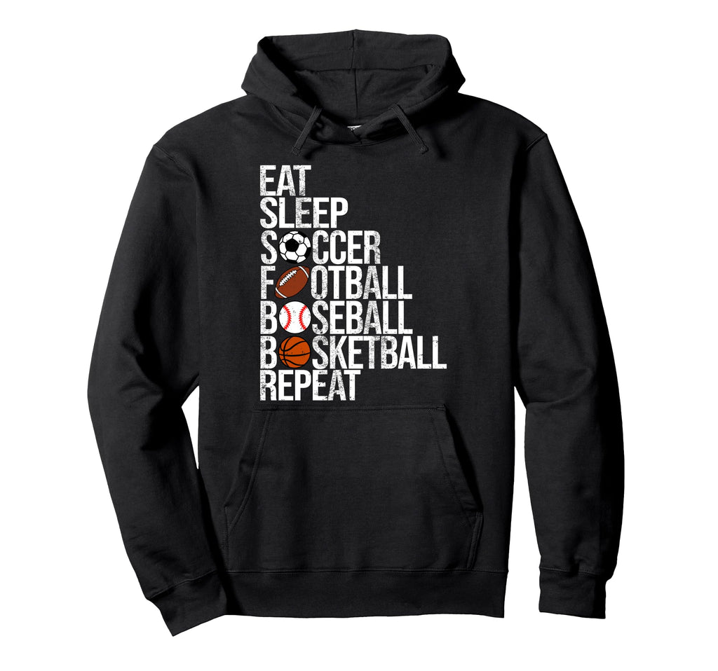 Eat Sleep Soccer Football Baseball Hoodie - Graphic Print for Adults - T-Shirt, Sweatshirt, Hoodie