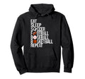 Eat Sleep Soccer Football Baseball Hoodie - Graphic Print for Adults - T-Shirt, Sweatshirt, Hoodie
