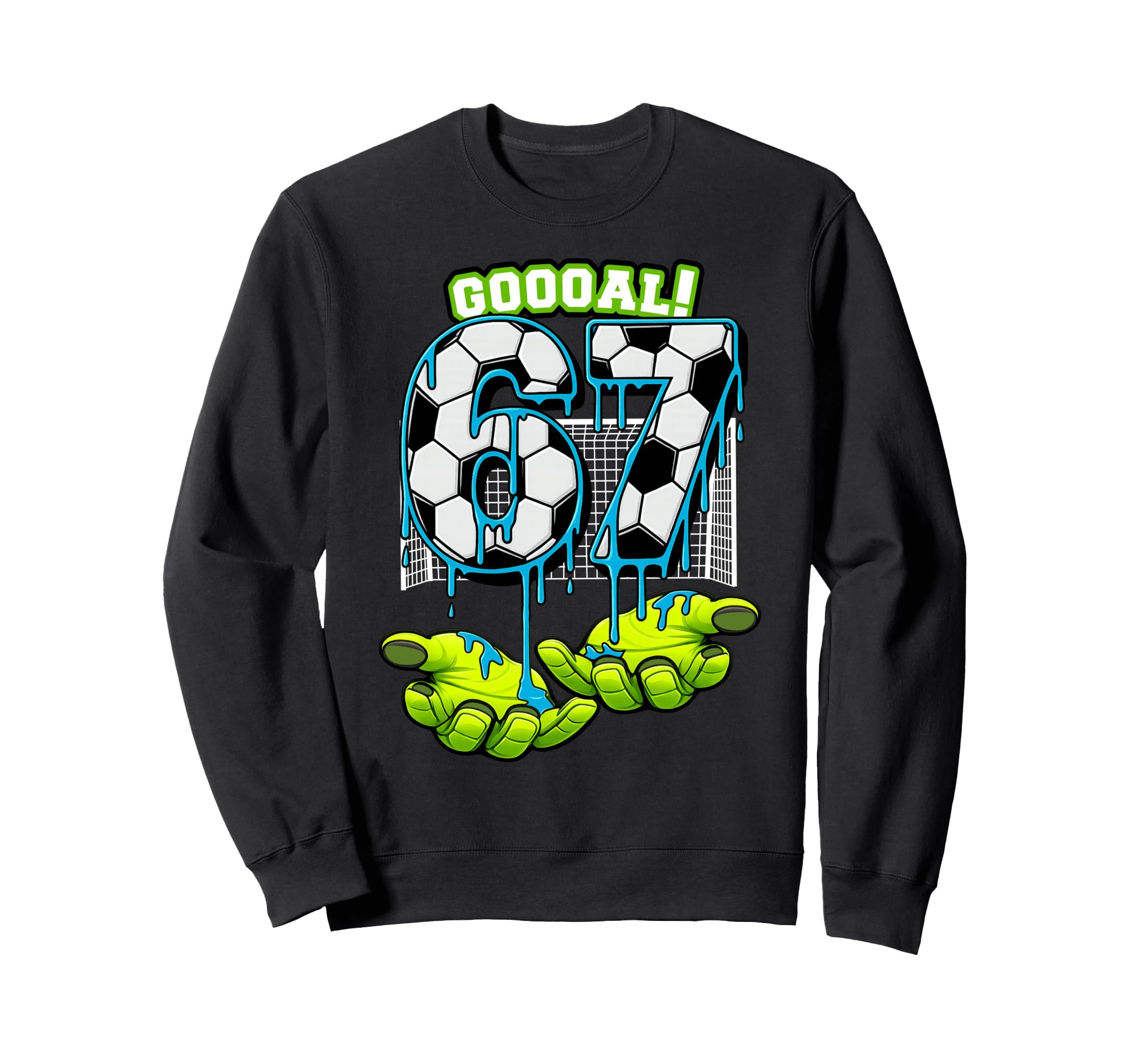 Soccer 67 Six Seven Funny Gen Alpha Sweatshirt - Trendy Graphic Men Women - T-Shirt, Sweatshirt, Hoodie