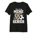 Proud Meme 2026 Senior Soccer T-Shirt - Trendy Graphic for Adults - T-Shirt, Sweatshirt, Hoodie