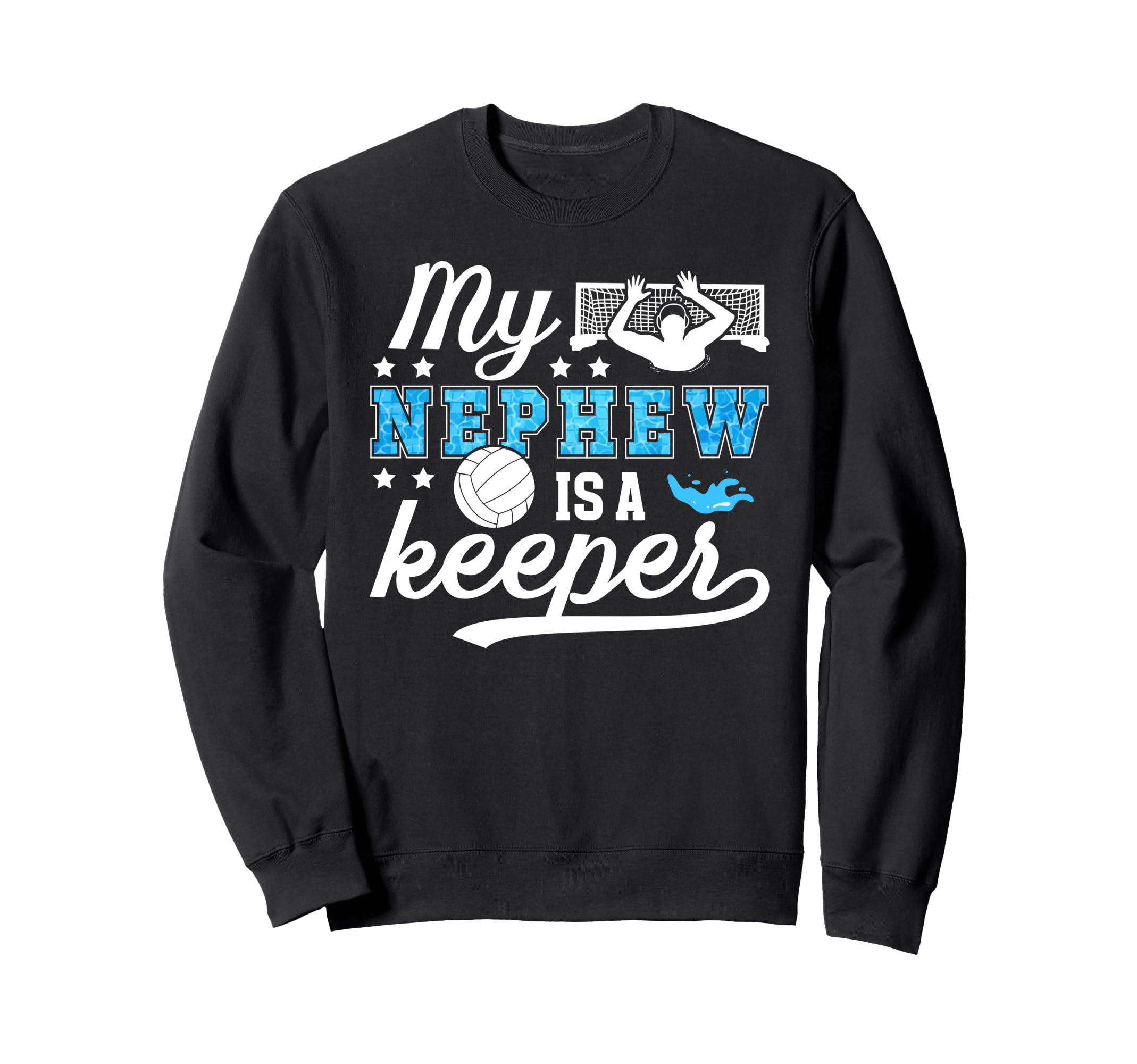 Proud Water Polo Goalie Uncle Water Sweatshirt - Custom Art Print Unisex - T-Shirt, Sweatshirt, Hoodie