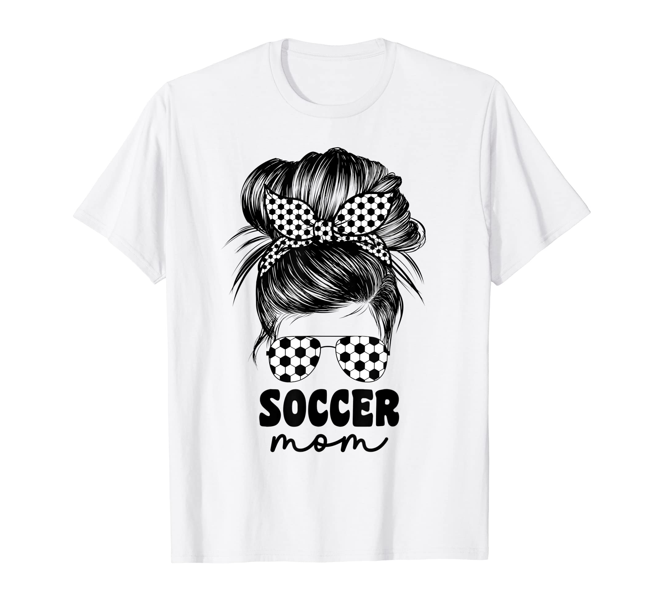 Proud Soccer Mom Mama Messy Bun Cheer T-Shirt - Minimalist Print Unisex - T-Shirt, Sweatshirt, Hoodie