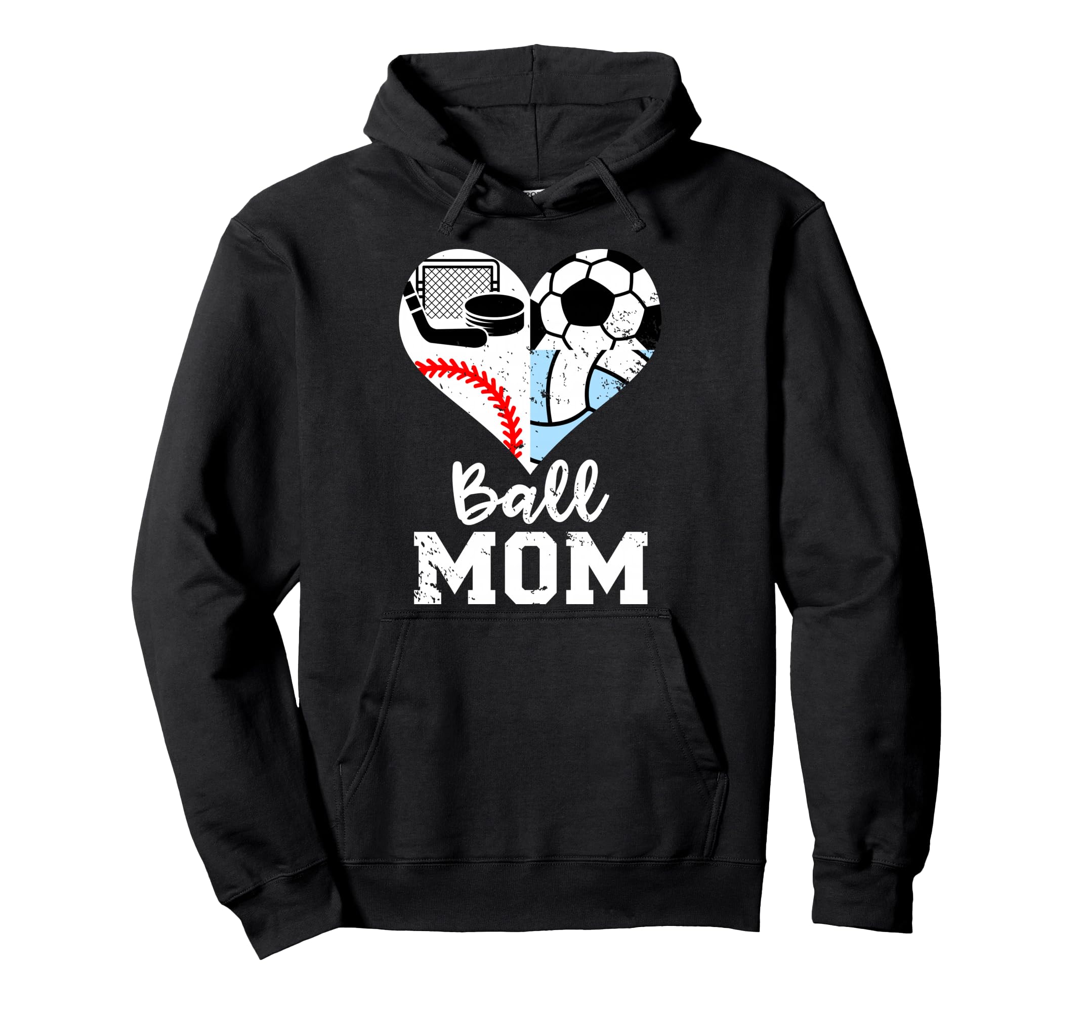 Ball Mom Funny Soccer Baseball Hoodie - Fun Novelty Design Men Women - T-Shirt, Sweatshirt, Hoodie
