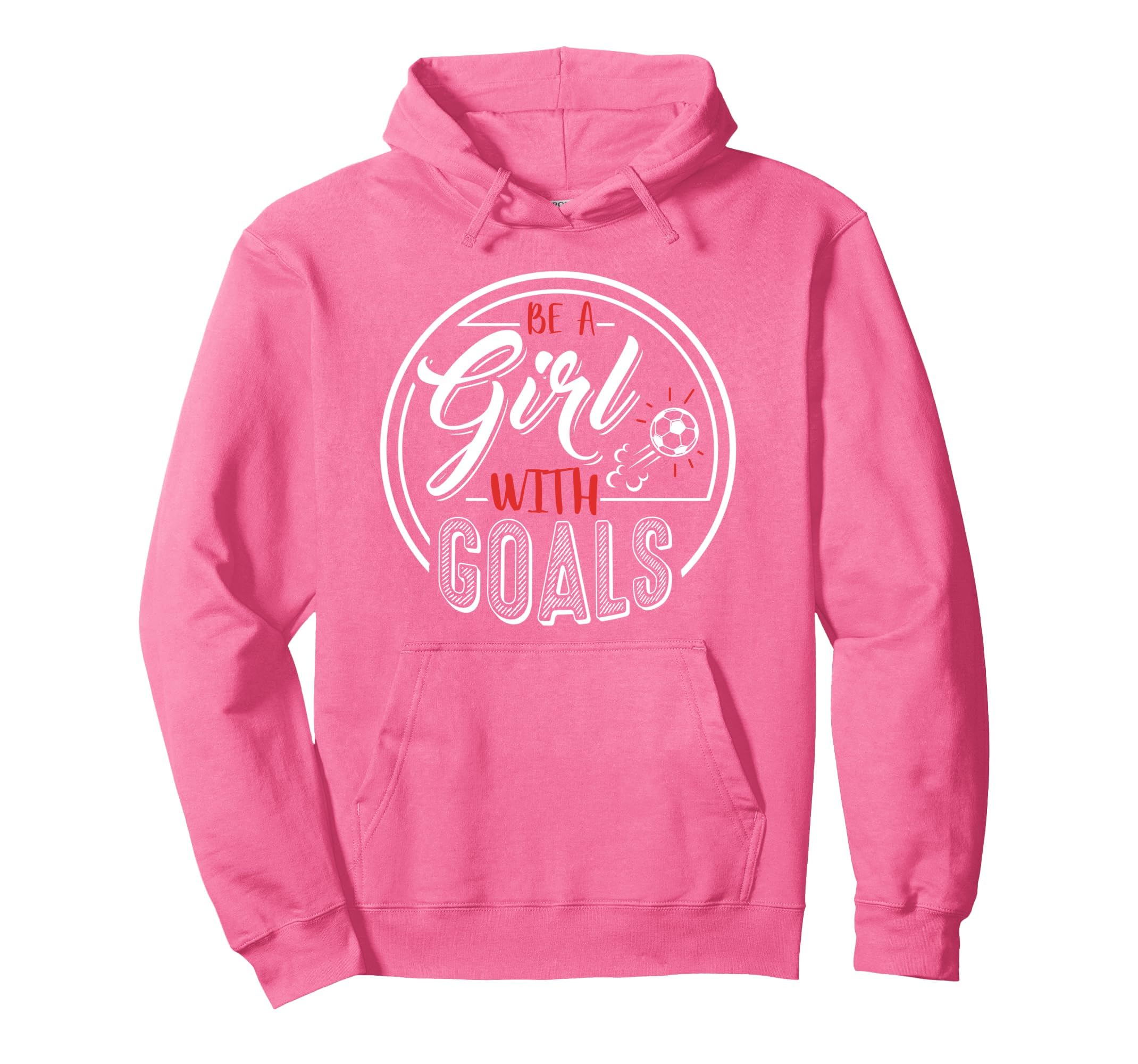 Soccer Be Goals Funny Football Hoodie - Novelty Apparel for Adults - T-Shirt, Sweatshirt, Hoodie