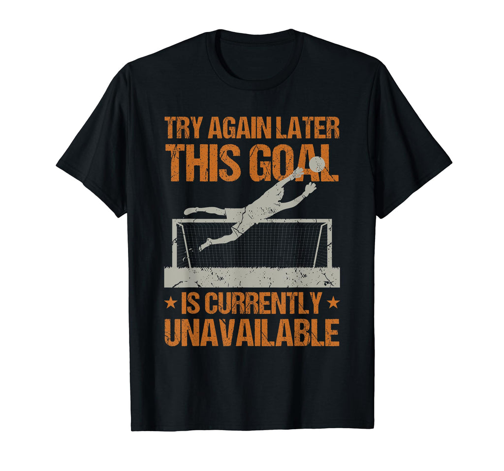 Goalkeeper Soccer Goalie Training Sport T-Shirt - Graphic Print Unisex - T-Shirt, Sweatshirt, Hoodie