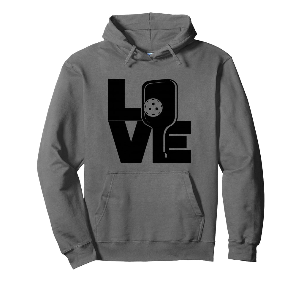 Love Pickleball Hoodie - Fun Novelty Design for Adults - T-Shirt, Sweatshirt, Hoodie