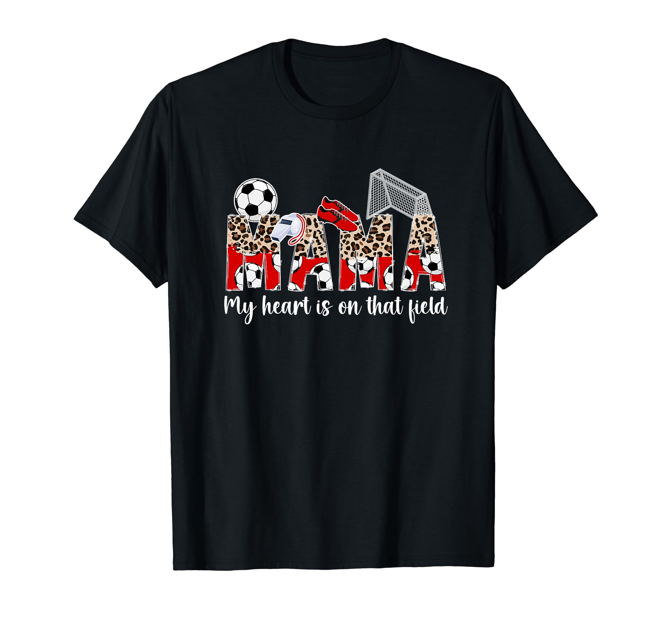 My Heart Is That Field Soccer Mom Soccer T-Shirt - Trendy Graphic Unisex - T-Shirt, Sweatshirt, Hoodie