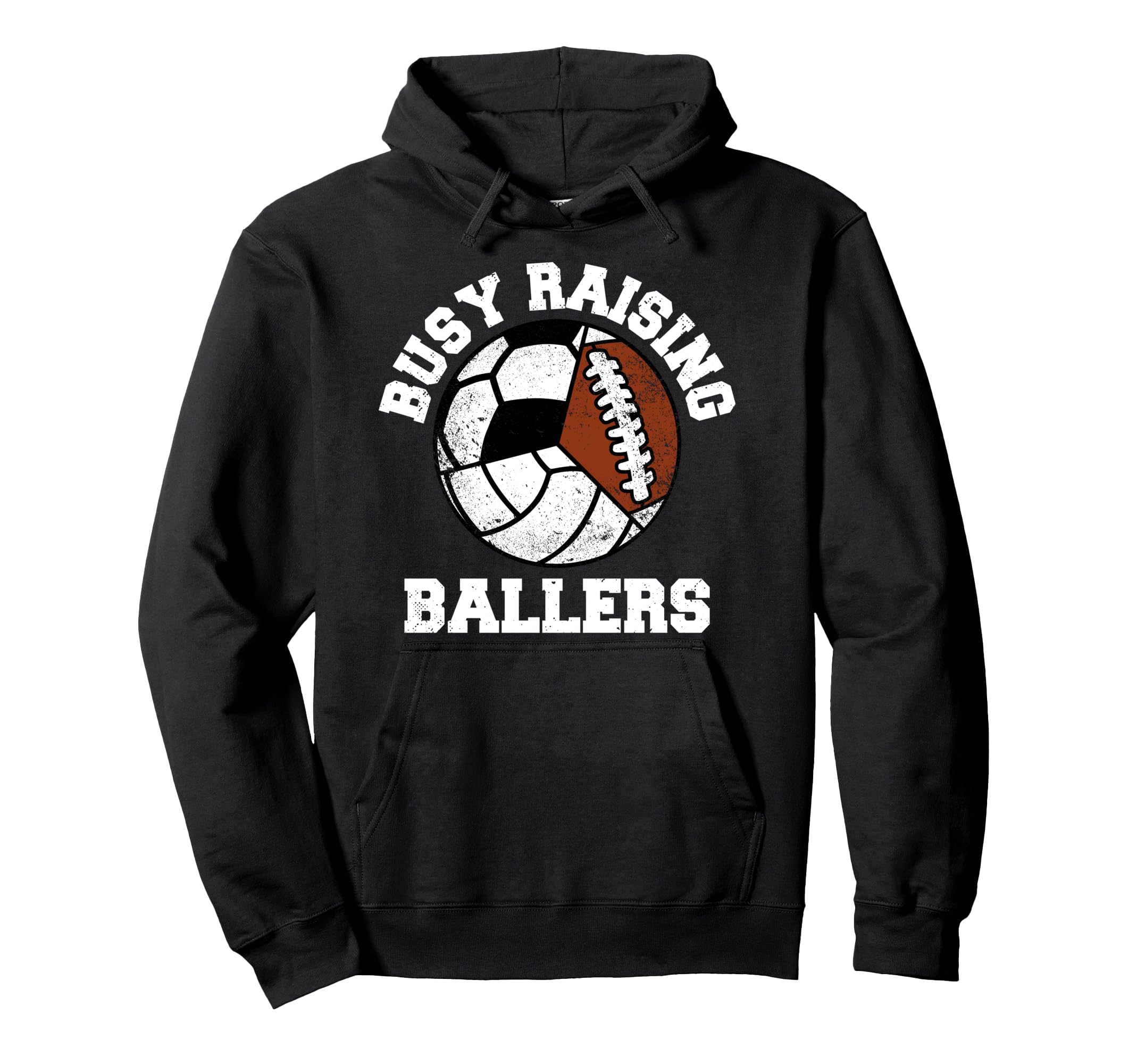 Busy Raising Ballers Funny Volleyball Soccer Hoodie - Graphic Print Unisex - T-Shirt, Sweatshirt, Hoodie