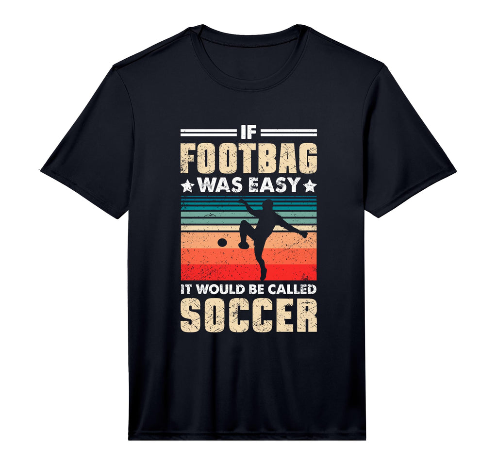 Mens It Would Be Called Soccer Bean T-Shirt - Fun Novelty Design Unisex - T-Shirt, Sweatshirt, Hoodie