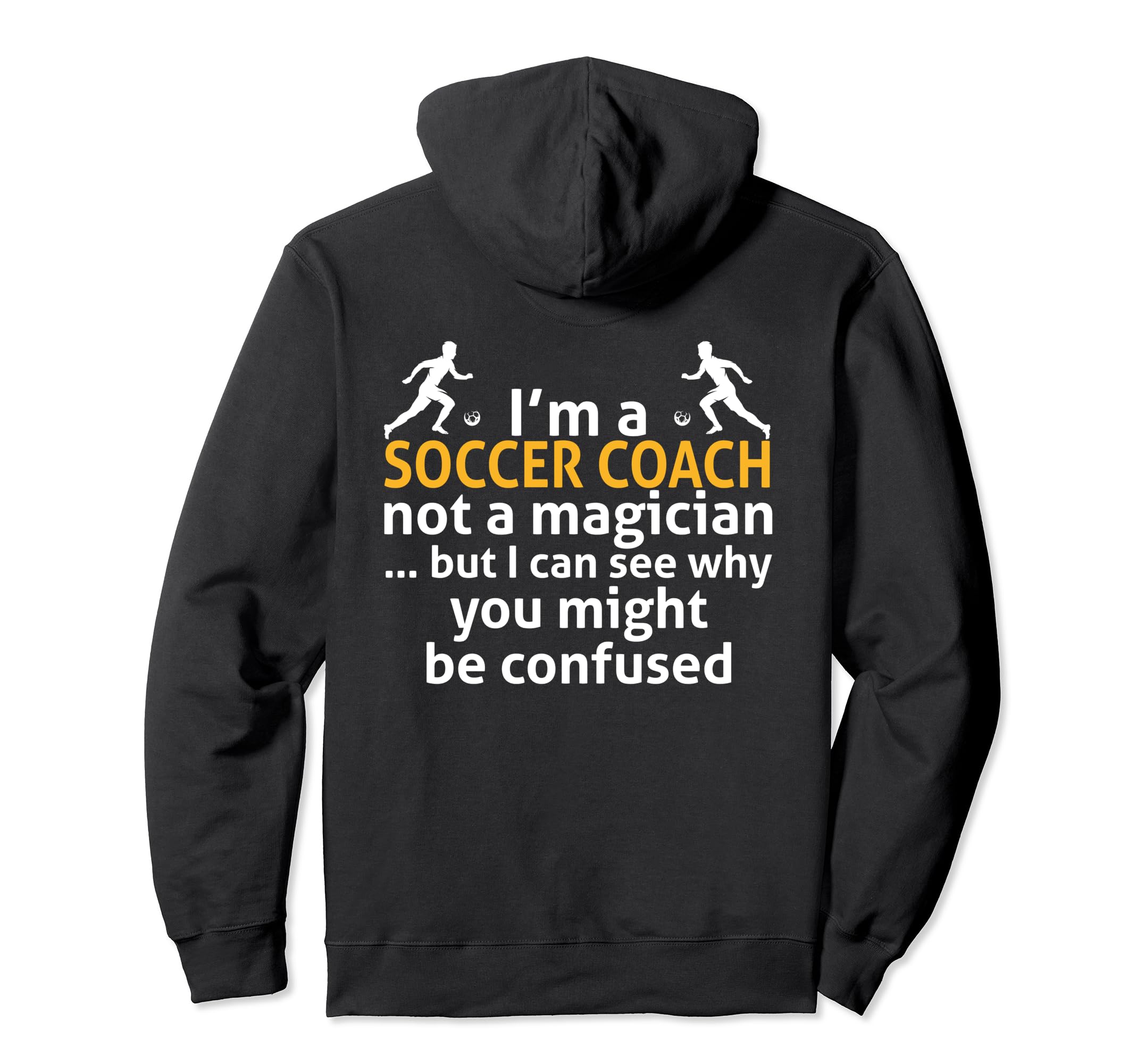 Soccer Coaching Training Trainer Soccer Hoodie - Graphic Print for Adults - T-Shirt, Sweatshirt, Hoodie