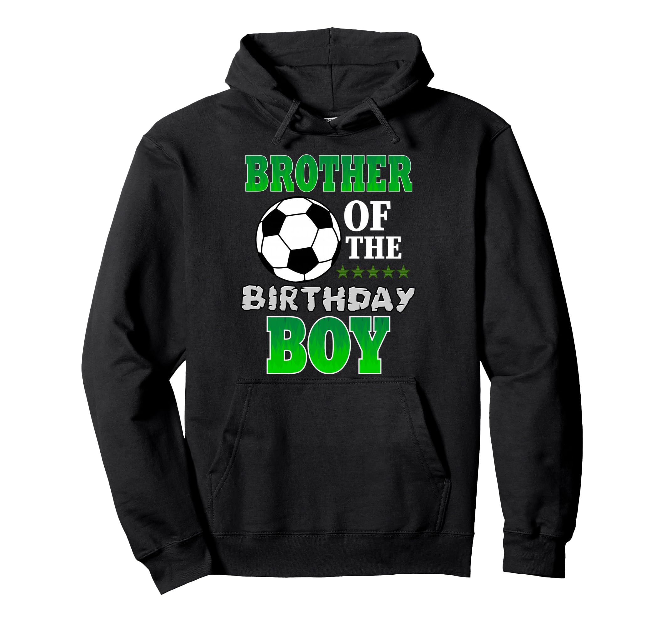 Brother Birthday Soccer Stars Outfit Hoodie - Trendy Graphic for Adults - T-Shirt, Sweatshirt, Hoodie