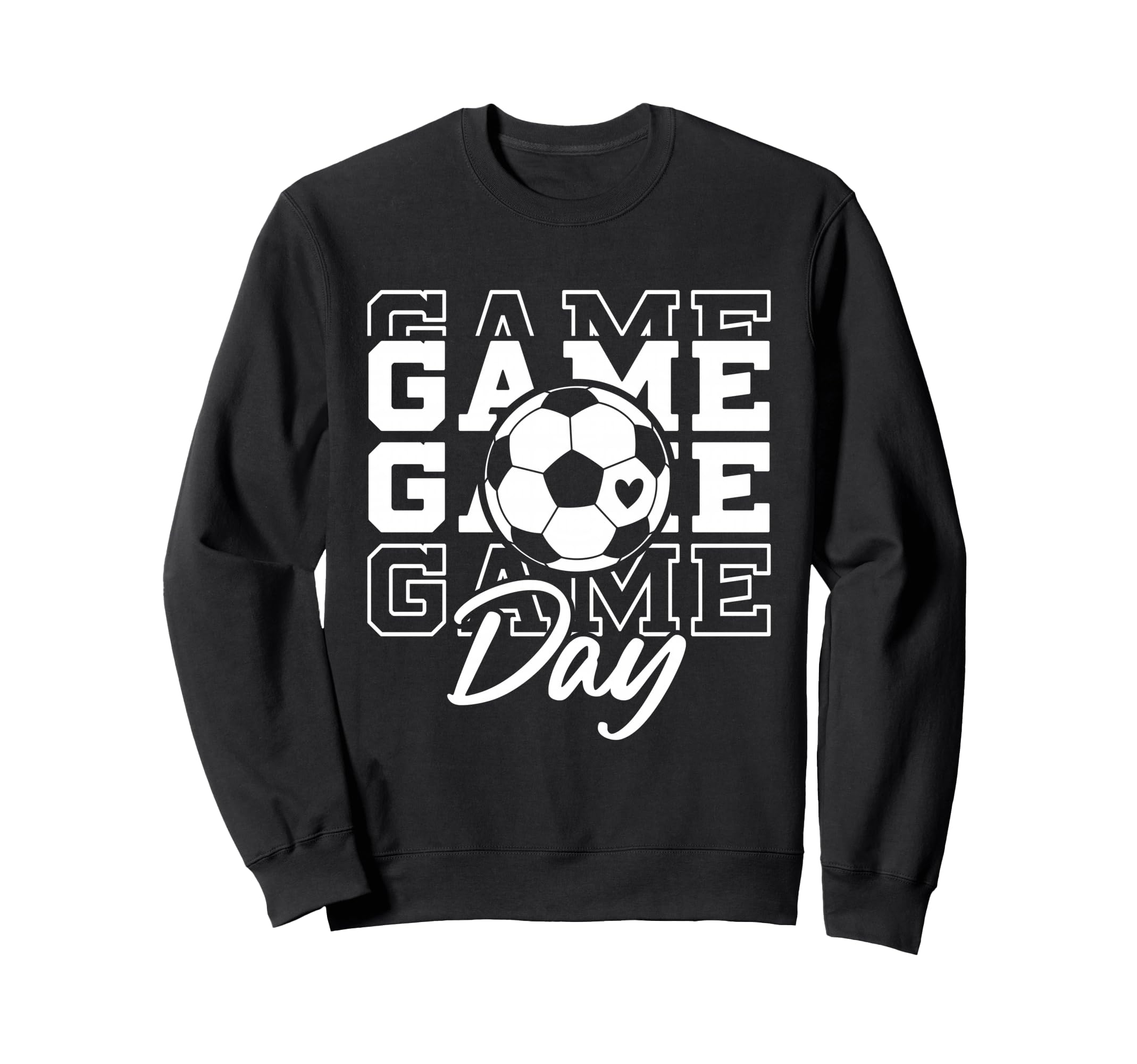 Game Day Soccer Ball Soccer Sweatshirt - Casual Everyday Wear Men Women - T-Shirt, Sweatshirt, Hoodie