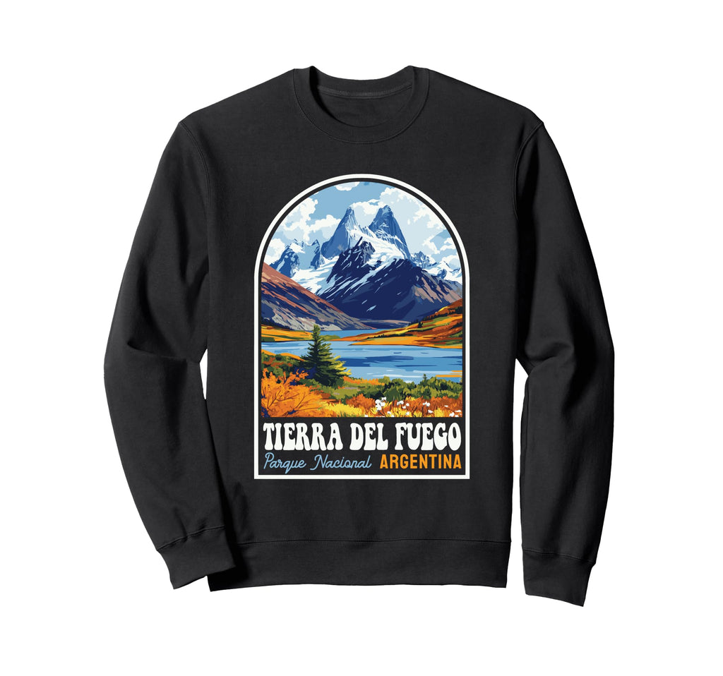 Tierra Del Fuego National Park Sweatshirt - Streetwear Style Men Women - T-Shirt, Sweatshirt, Hoodie