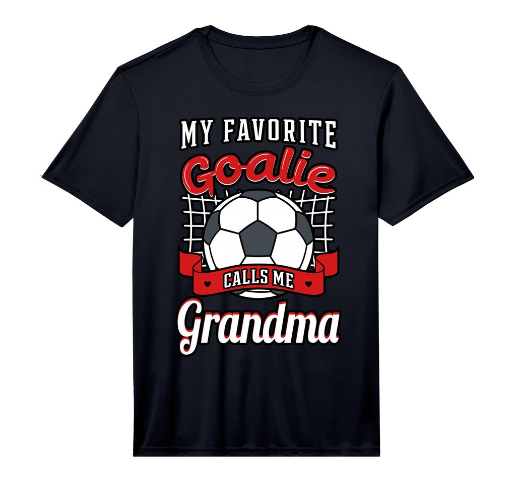 My Favorite Goalie Calls Me Grandma T-Shirt - Aesthetic Graphic Men Women - T-Shirt, Sweatshirt, Hoodie