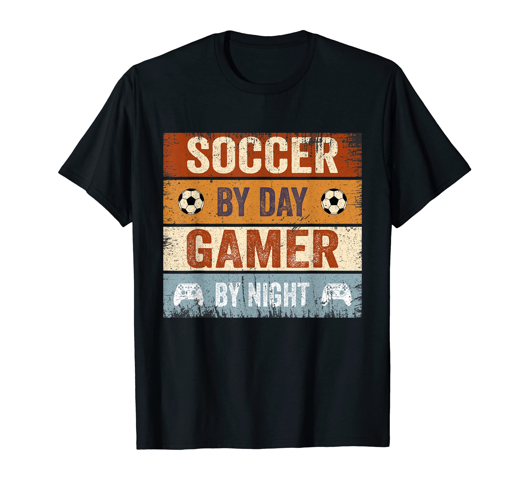 Funny Gaming Sayings Soccer Day Gamer T-Shirt - Novelty Apparel Men Women - T-Shirt, Sweatshirt, Hoodie
