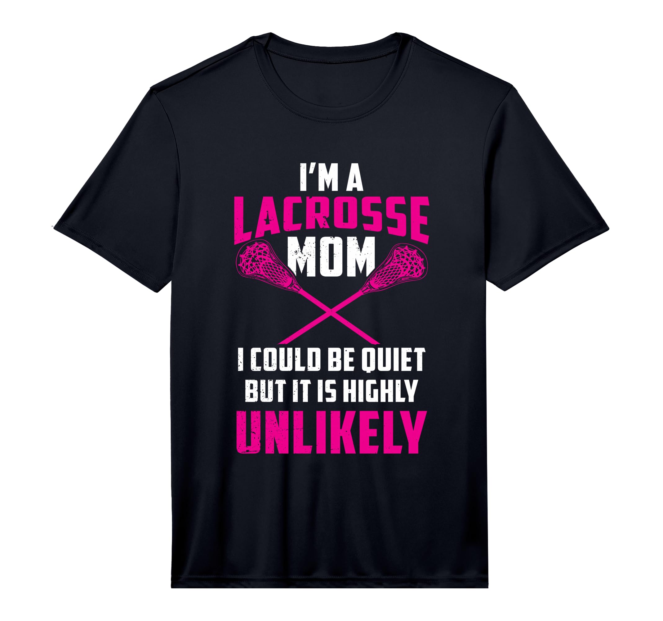 Mens Im Lacrosse Mom Funny Mothers T-Shirt - Streetwear Style for Adults - T-Shirt, Sweatshirt, Hoodie