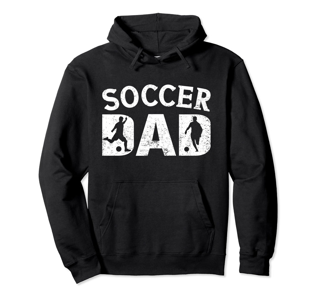 Soccer Dad Coach Fathers Day Soccer Hoodie - Unique Graphic for Adults - T-Shirt, Sweatshirt, Hoodie