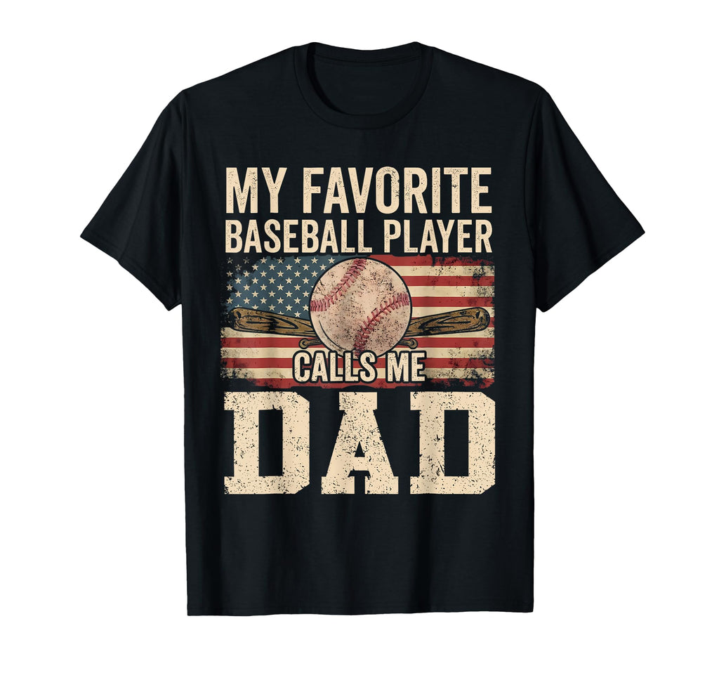My Favorite Baseball Player Calls Me T-Shirt - Fun Novelty Design Unisex - T-Shirt, Sweatshirt, Hoodie