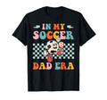 My Soccer Dad Era Funny Groovy Soccer Papa T-Shirt - Unique Graphic Unisex - T-Shirt, Sweatshirt, Hoodie