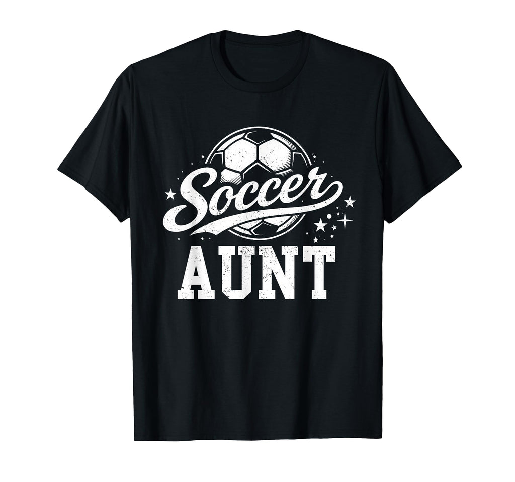 Soccer Aunt Family Matching Soccer T-Shirt - Novelty Apparel for Adults - T-Shirt, Sweatshirt, Hoodie