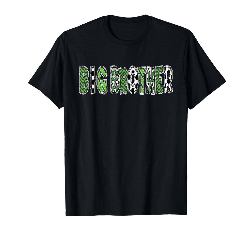 Soccer Big Brother Birthday Party T-Shirt - Minimalist Print for Adults - T-Shirt, Sweatshirt, Hoodie