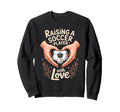 Raising Soccer Player Love Mom Dad Sweatshirt - Graphic Print Men Women - T-Shirt, Sweatshirt, Hoodie