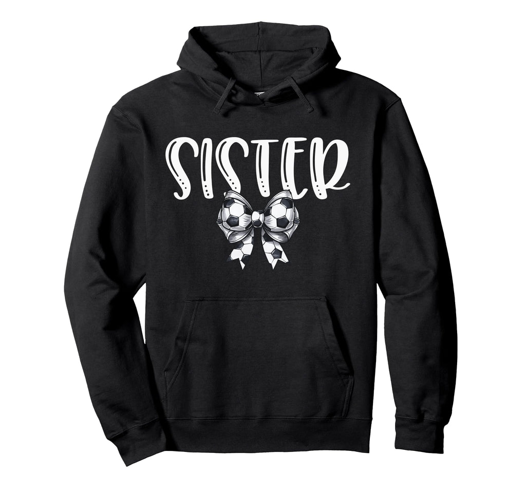 Coquette Soccer Sister Spirit Hoodie - Aesthetic Graphic for Adults - T-Shirt, Sweatshirt, Hoodie