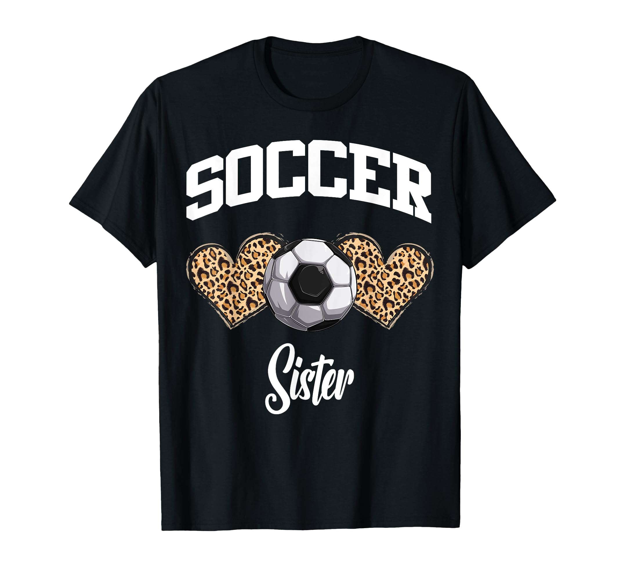 Soccer Sister Game Day Leopard Pattern T-Shirt - Aesthetic Graphic Unisex - T-Shirt, Sweatshirt, Hoodie