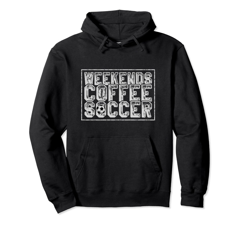 Funny Soccer Player Coffee Soccer Fans Hoodie - Graphic Print Men Women - T-Shirt, Sweatshirt, Hoodie