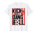 Kick Dang Ball Funny Soccer Game Day Soccer T-Shirt - Graphic Print Unisex - T-Shirt, Sweatshirt, Hoodie