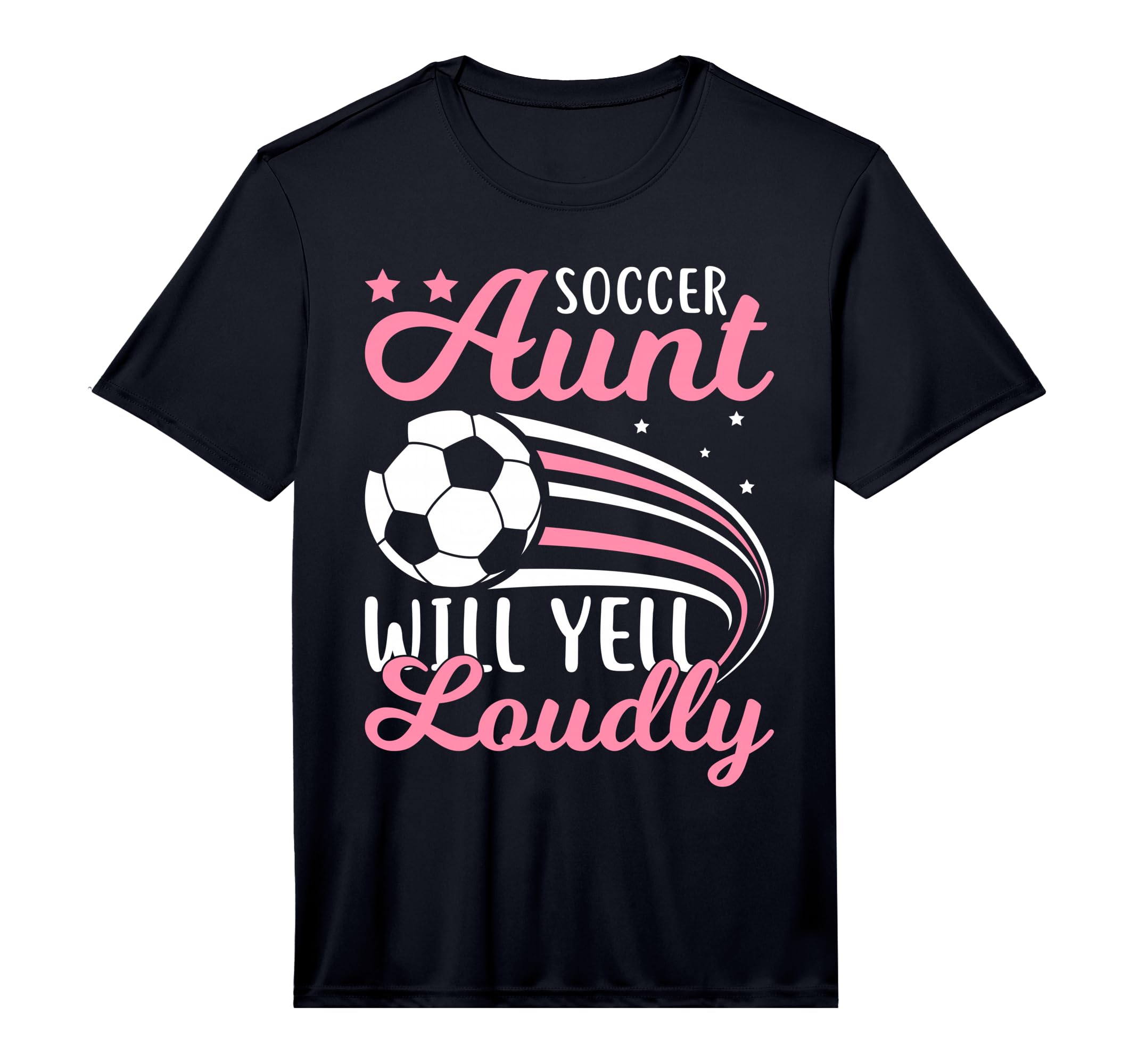Soccer Aunt Will Yell Loudly I T-Shirt - Aesthetic Graphic for Adults - T-Shirt, Sweatshirt, Hoodie