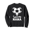 Soccer Nana Heart Funny Soccer Sweatshirt - Minimalist Print Men Women - T-Shirt, Sweatshirt, Hoodie