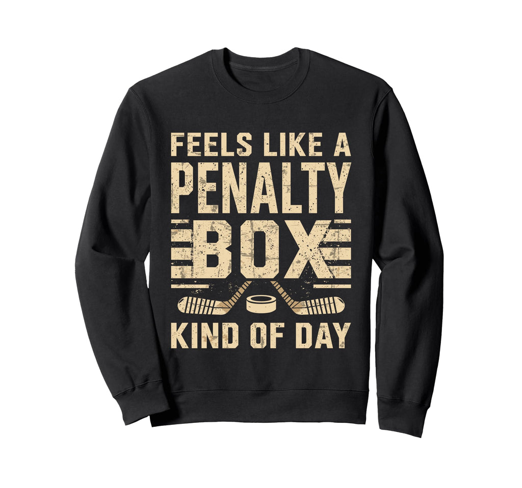 Feels Like Penalty Box Kind Day Ice Sweatshirt - Custom Art Print Unisex - T-Shirt, Sweatshirt, Hoodie