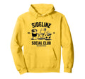 Sideline Social Club Soccer Mom Game Day Hoodie - Novelty Apparel Men Women - T-Shirt, Sweatshirt, Hoodie