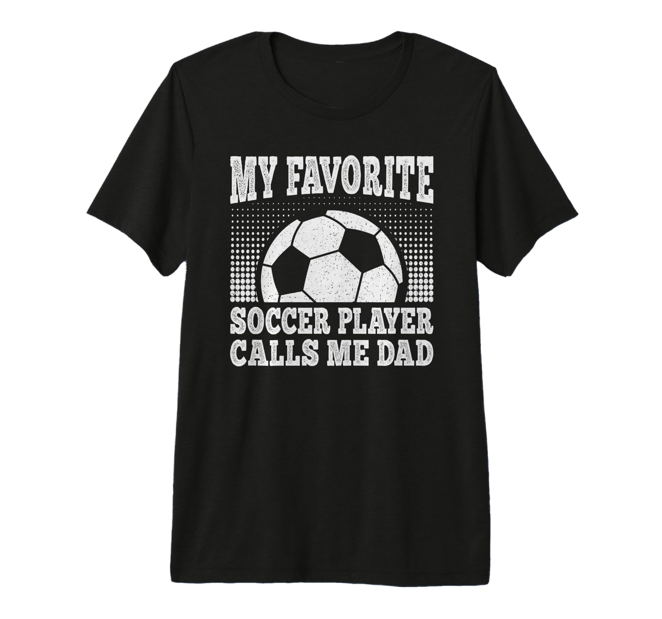 Mens My Favorite Soccer Player Calls Me T-Shirt - Unique Graphic Men Women - T-Shirt, Sweatshirt, Hoodie