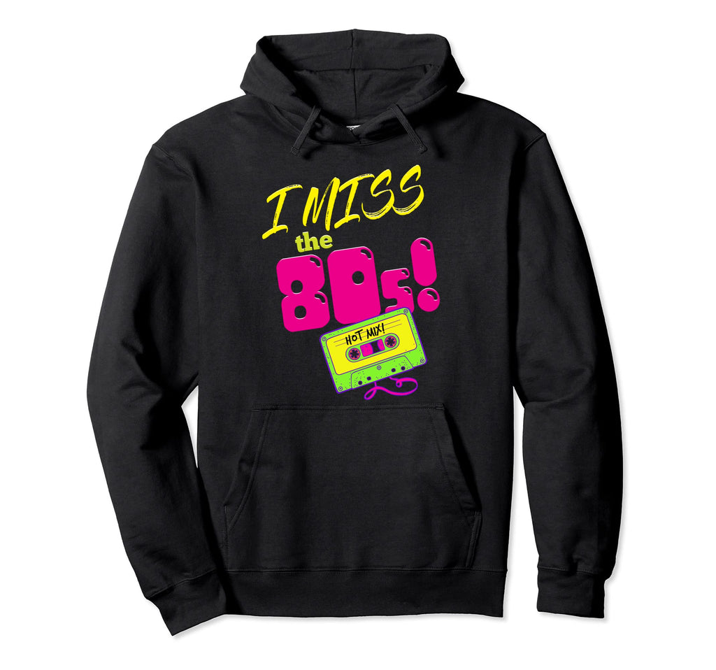 I Miss 80S Music Eighties Cassette Tape Hoodie - Aesthetic Graphic Unisex - T-Shirt, Sweatshirt, Hoodie