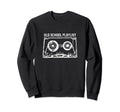 Music Cassette Tape Mixtape Sweatshirt - Novelty Apparel Unisex - T-Shirt, Sweatshirt, Hoodie