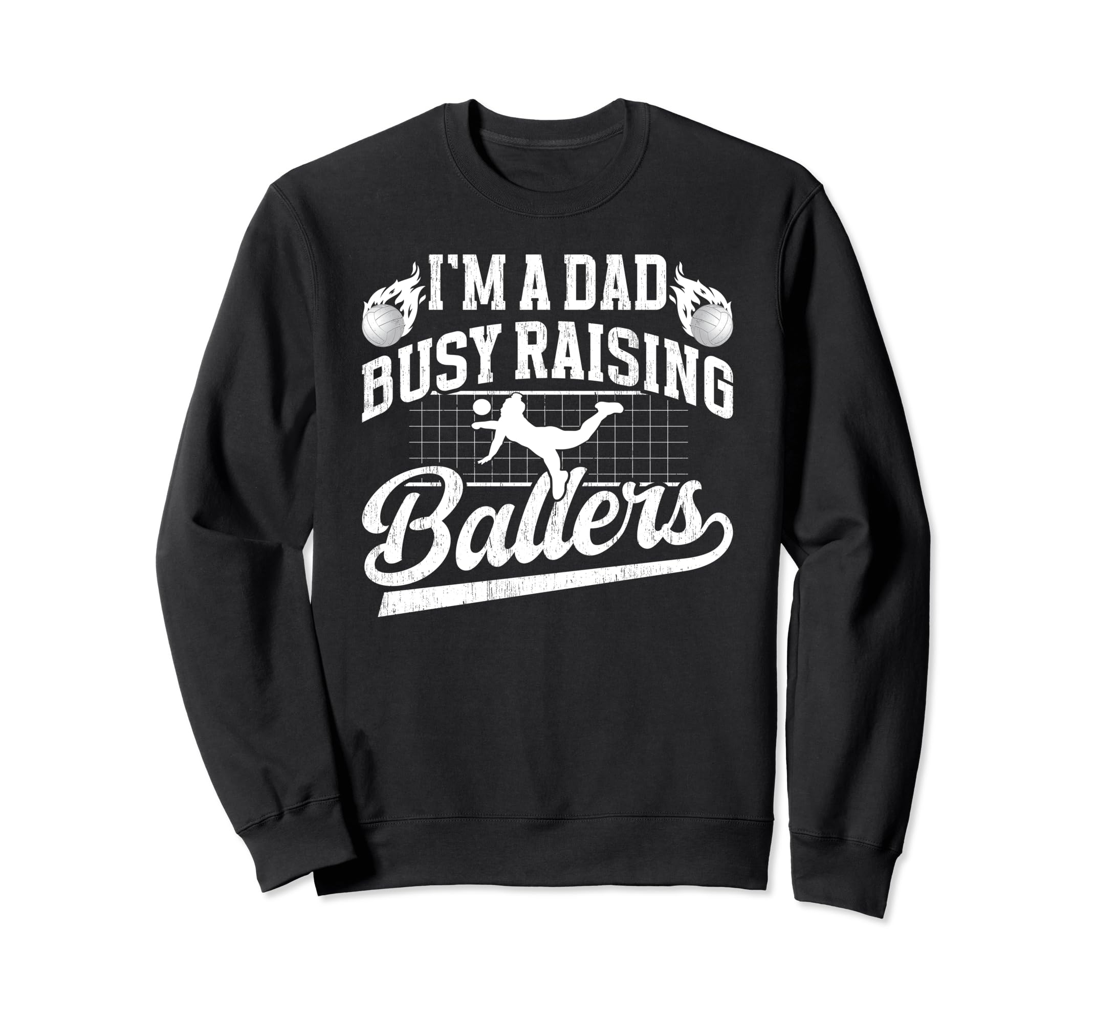 Busy Raising Ballers Volleyball Sweatshirt - Aesthetic Graphic for Adults - T-Shirt, Sweatshirt, Hoodie