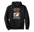 I Dont Break Hearts I Break Records Hoodie - Fun Novelty Design Unisex - T-Shirt, Sweatshirt, Hoodie