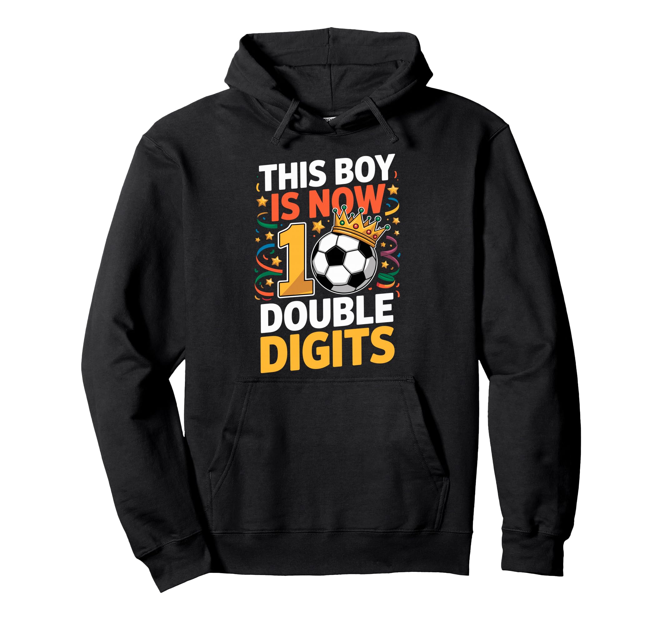 This Is Now Double Digits 10Th Hoodie - Fun Novelty Design for Adults - T-Shirt, Sweatshirt, Hoodie