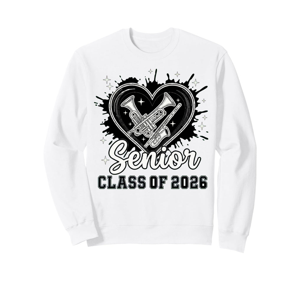 Senior Class 2026 Concert Band Sweatshirt - Aesthetic Graphic for Adults - T-Shirt, Sweatshirt, Hoodie