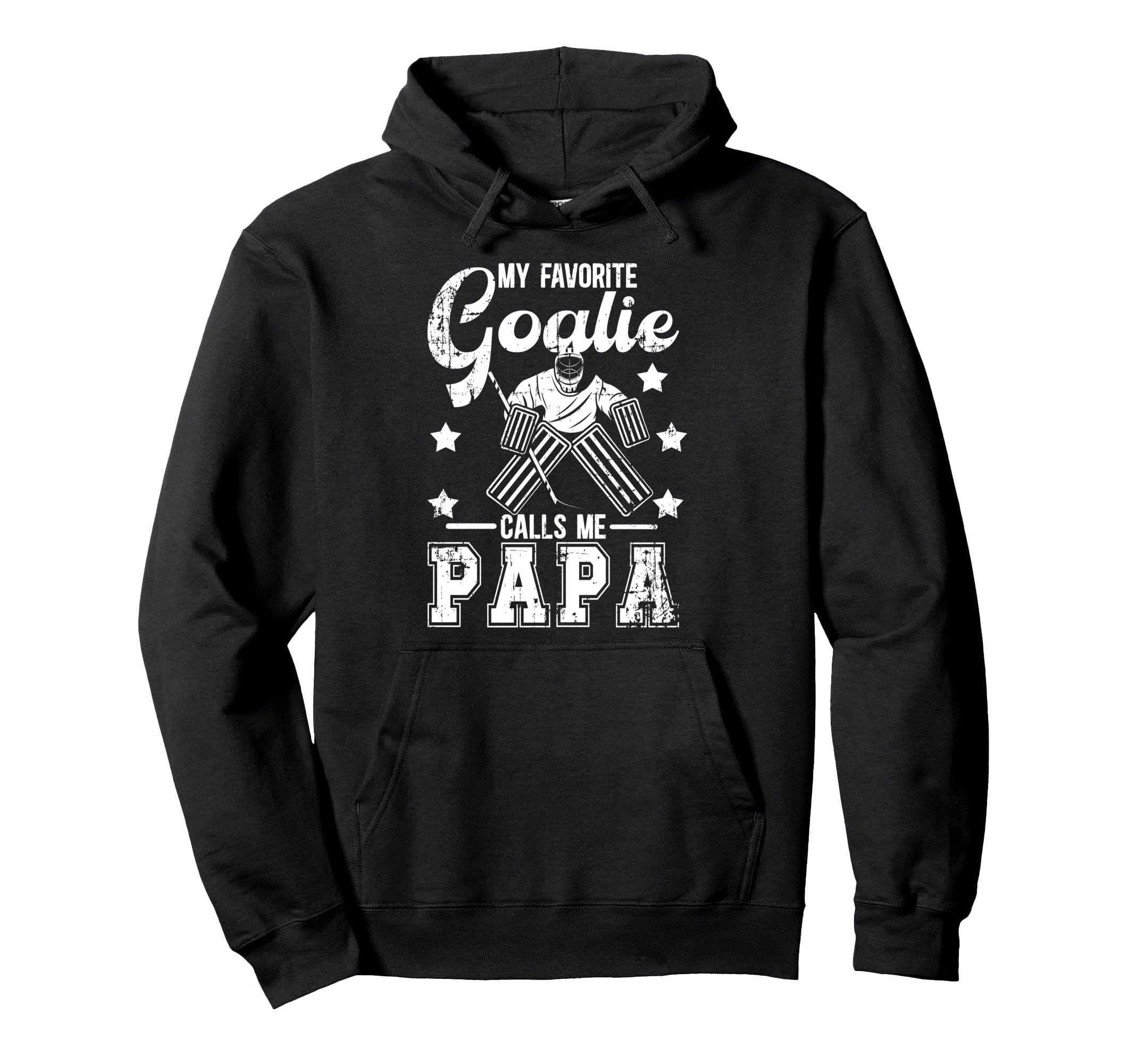 My Favorite Ice Hockey Goalie Papa Ice Hoodie - Graphic Print Men Women - T-Shirt, Sweatshirt, Hoodie