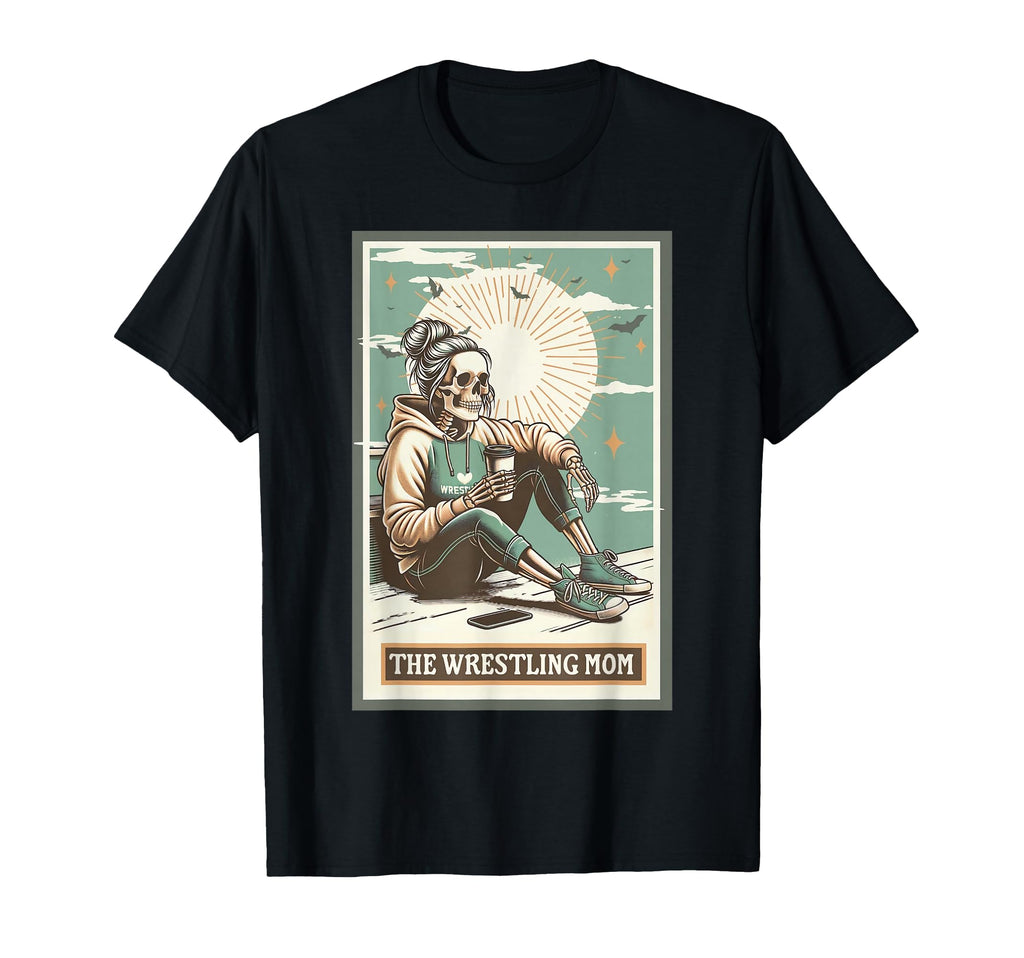 Wrestling Mom Tarot Card Skeleton Mama T-Shirt - Aesthetic Graphic Unisex - T-Shirt, Sweatshirt, Hoodie