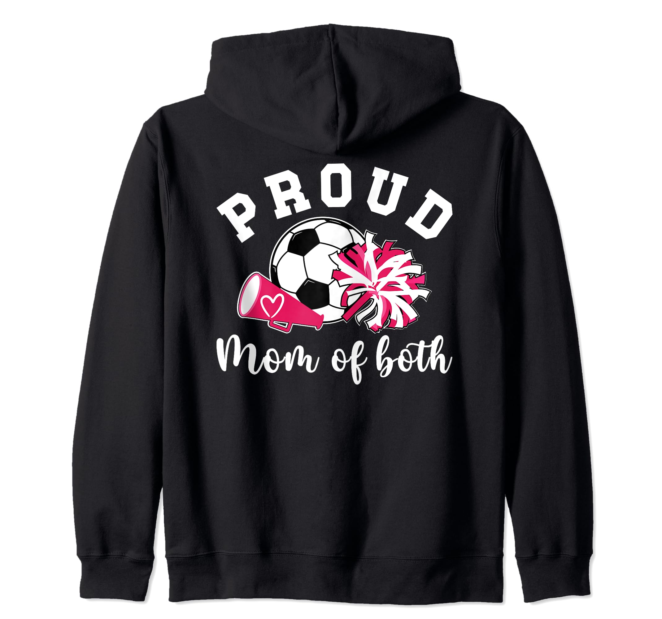 Proud Cheerleader Soccer Player Mom Hoodie - Streetwear Style Men Women - T-Shirt, Sweatshirt, Hoodie