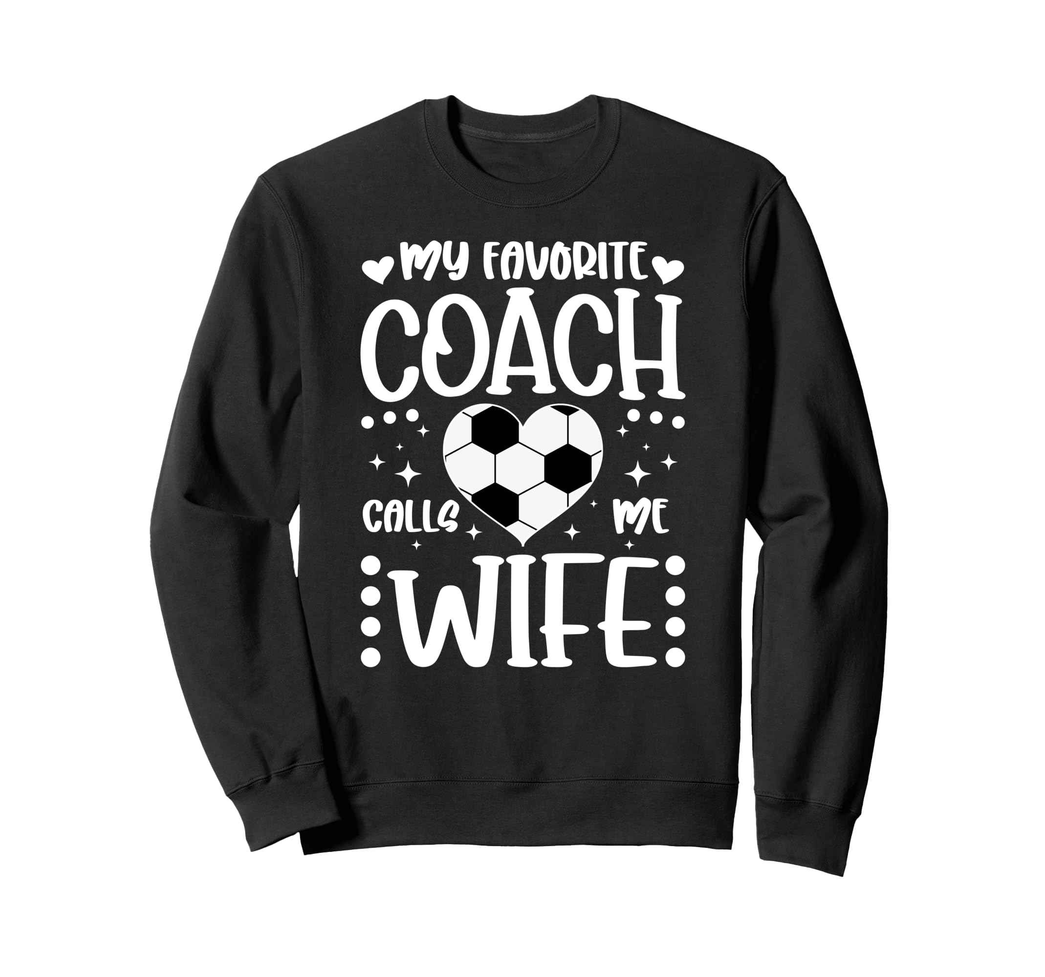 Proud Soccer Coachs Wife Soccer Sweatshirt - Minimalist Print Men Women - T-Shirt, Sweatshirt, Hoodie