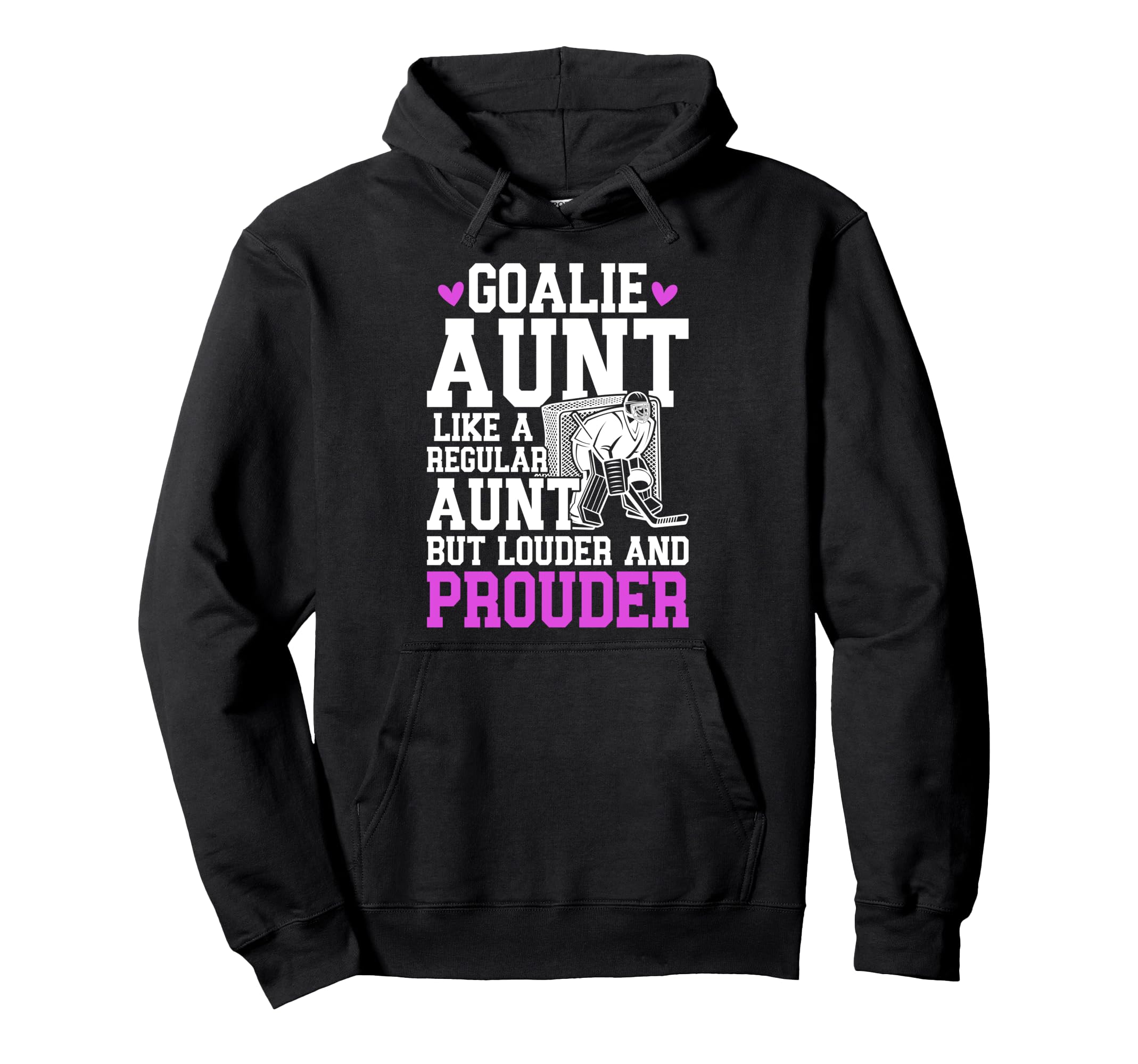 Hockey Goalie Aunt Definition Hockey Hoodie - Novelty Apparel for Adults - T-Shirt, Sweatshirt, Hoodie