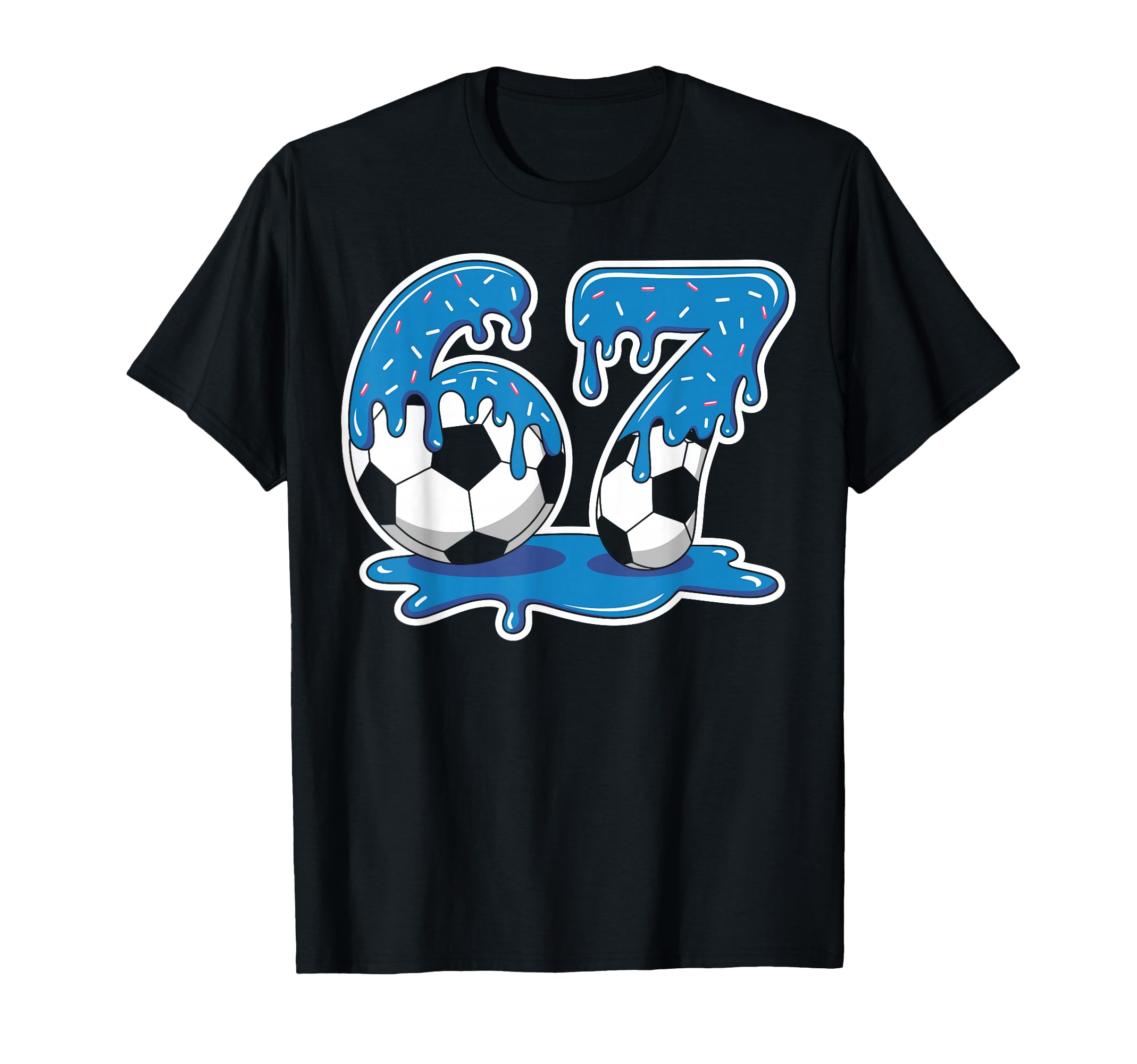 Six Seven Soccer Ice Cream Drip Funny T-Shirt - Minimalist Print Unisex - T-Shirt, Sweatshirt, Hoodie