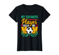 My Favorite Player Calls Me Mom T-Shirt - Custom Art Print Men Women - T-Shirt, Sweatshirt, Hoodie