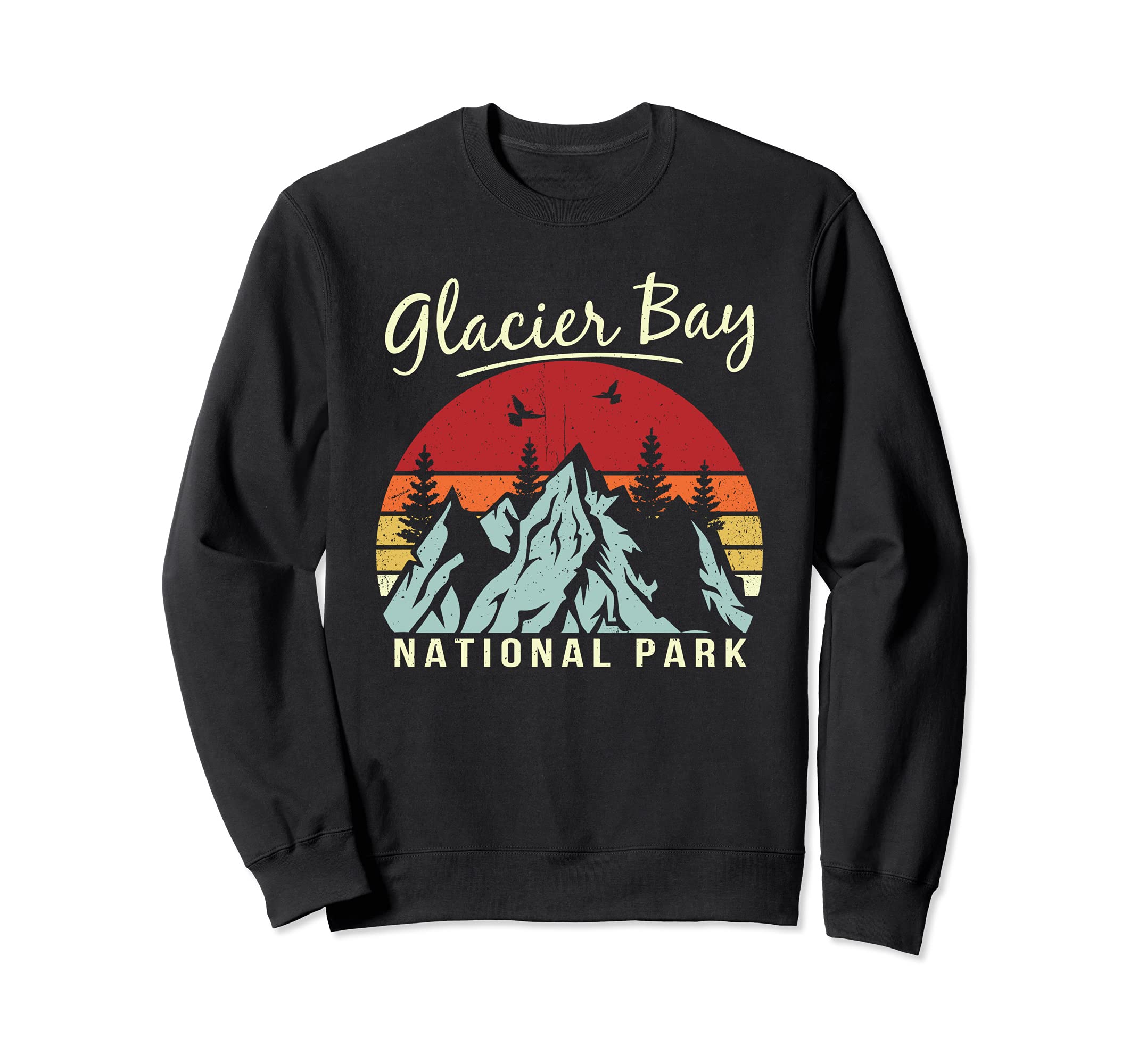 Hiking Camping Glacier Bay National Sweatshirt - Novelty Apparel Unisex - T-Shirt, Sweatshirt, Hoodie